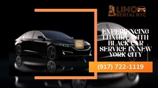 Experiencing Luxury with Black Car Service in New York City