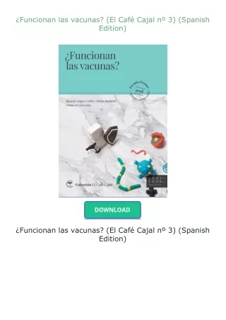 Kindle✔(online❤PDF) ¿Funcionan las vacunas? (El Café Cajal nº 3) (Spanish Edition)