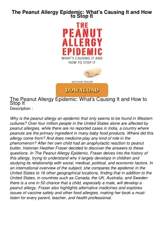 PDF/READ❤  The Peanut Allergy Epidemic: What's Causing It and How to Stop It