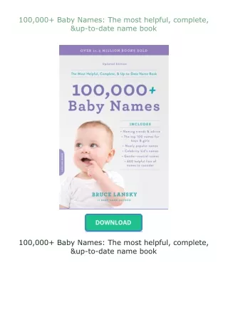 Kindle✔(online❤PDF) 100,000+ Baby Names: The most helpful, complete, & up-to-date name book