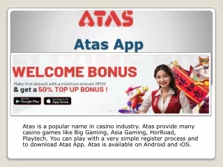 Atas App is a very popular app in casino gaming industry