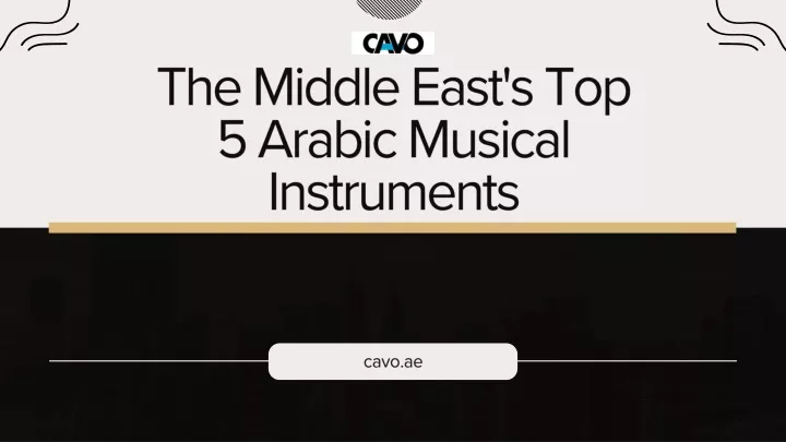 the middle east s top 5 arabic musical instruments