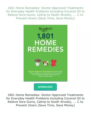❤PDF⚡ 1801 Home Remedies: Doctor-Approved Treatments for Everyday Health Problems Including Coconut Oil to Rel