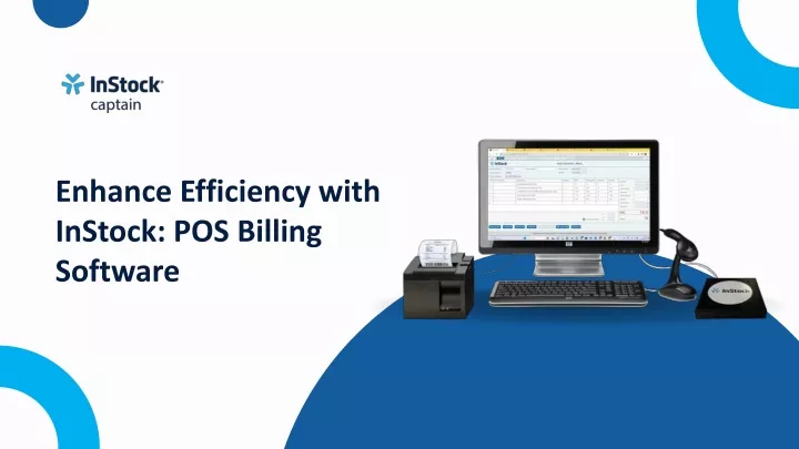enhance efficiency with instock pos billing
