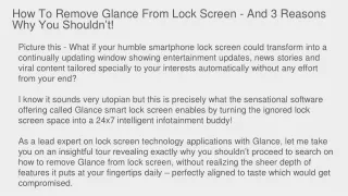 How To Remove Glance From Lock Screen - And 3 Reasons Why You Shouldn’t!