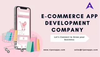 Top Ecommerce App Development Company: Your Ultimate Choice