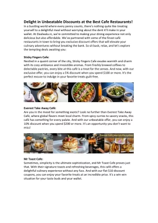delight in unbeatable discounts at the best cafe