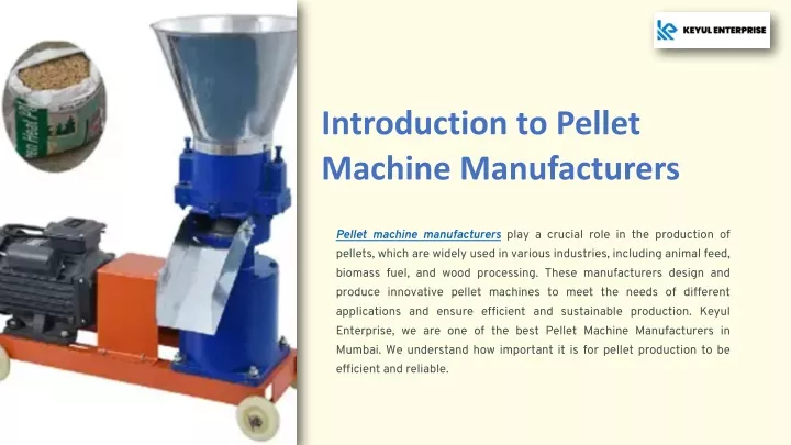 introduction to pellet machine manufacturers