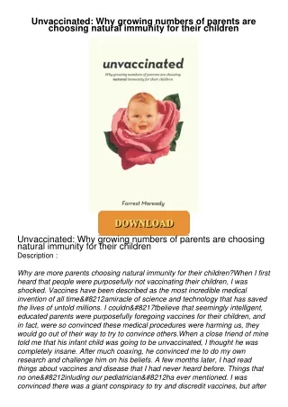 Read⚡ebook✔[PDF]  Unvaccinated: Why growing numbers of parents are choosing natural immunity for