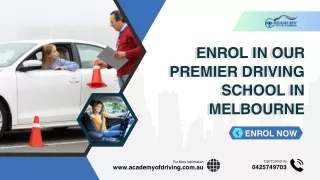 enrol in our premier driving school in