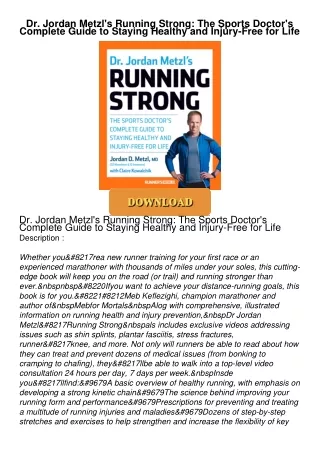 Audiobook⚡ Dr. Jordan Metzl's Running Strong: The Sports Doctor's Complete Guide to