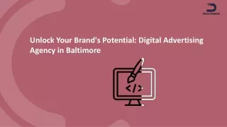 Unlock Your Brand's Potential Digital Advertising Agency in Baltimore