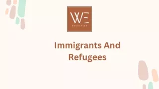 Immigrants & Refugees | Weeducation