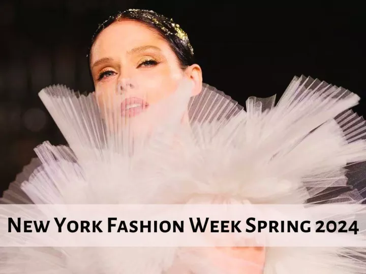 new york fashion week spring 2024