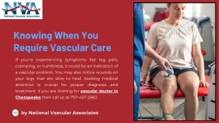 Knowing When You Require Vascular Care