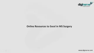 Online Resources to Excel in MS Surgery
