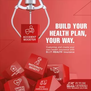 Customize Health Insurance Plan | DIY Health Insurance Plan From Future Gen