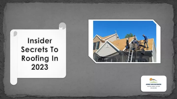 insider secrets to roofing in 2023