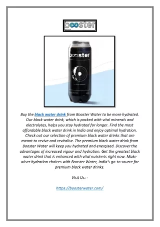 Buy Booster Water India's Black Water Drink Infused with Minerals and Electrolyt