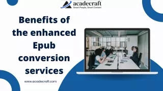 Benefits of the enhanced epub conversion services