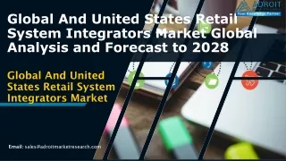 Global and United States Retail System Integrators Market Outlook