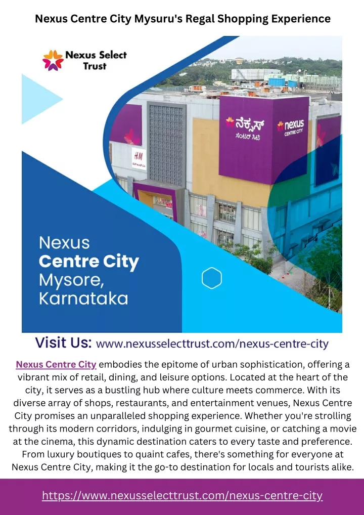 nexus centre city mysuru s regal shopping