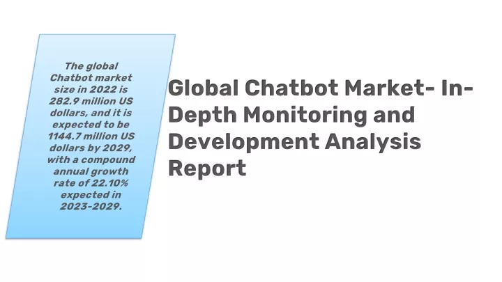 global chatbot market in depth monitoring and development analysis report