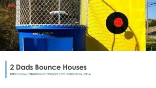 2 dads bounce houses