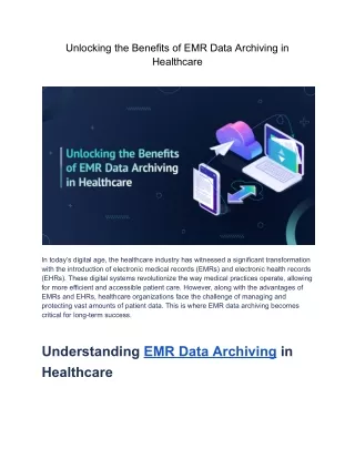 Unlocking the Benefits of EMR Data Archiving in Healthcare