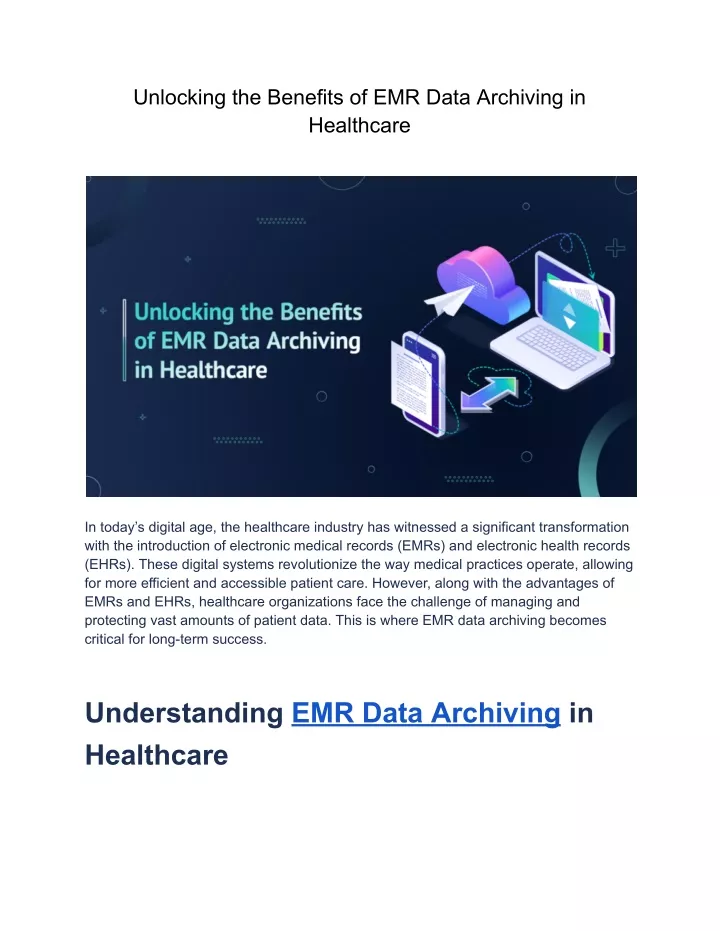 unlocking the benefits of emr data archiving