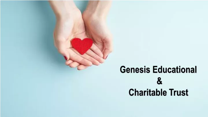 genesis educational charitable trust