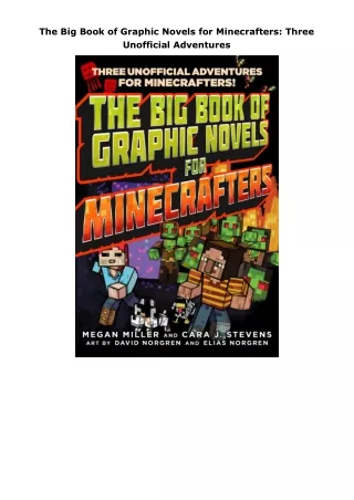 Download⚡️ The Big Book of Graphic Novels for Minecrafters: Three Unofficial Adventures