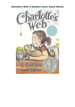 download❤pdf Charlotte's Web: A Newbery Honor Award Winner