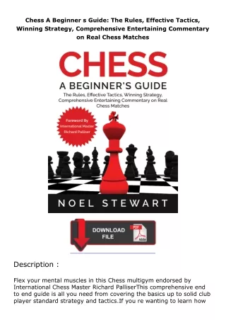 download⚡[EBOOK]❤ Chess A Beginner s Guide: The Rules, Effective Tactics, Winning Strategy, Comprehensive Entertain