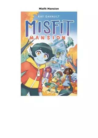 book❤️[READ]✔️ Misfit Mansion