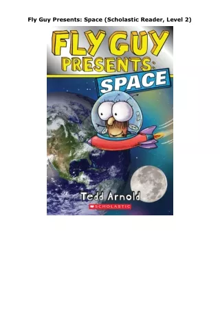 download❤pdf Fly Guy Presents: Space (Scholastic Reader, Level 2)