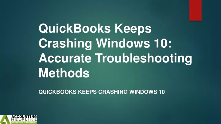 quickbooks keeps crashing windows 10 accurate troubleshooting methods