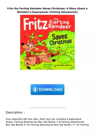 [PDF READ ONLINE] Fritz the Farting Reindeer Saves