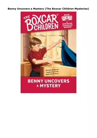 ❤pdf Benny Uncovers a Mystery (The Boxcar Children Mysteries)