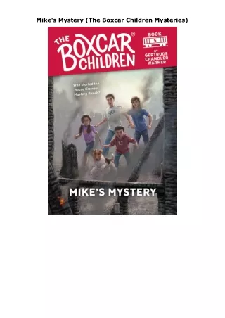 download❤pdf Mike's Mystery (The Boxcar Children Mysteries)