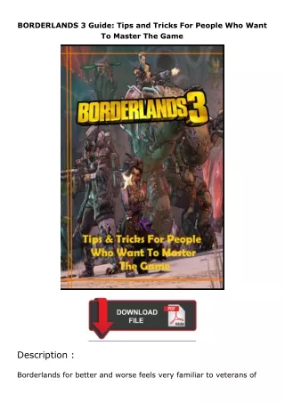 Download here : https://site.bookcenterapp.com/B0BBJTPGMR | BORDERLANDS 3 Guide: Tips and Tricks For People Who Want To