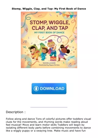ebook❤download Stomp, Wiggle, Clap, and Tap: My First Book of Dance
