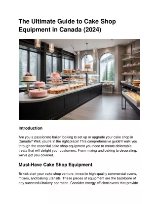 The Ultimate Guide to Cake Shop Equipment in Canada (2024)
