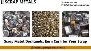 Scrap Metal Docklands Earn Cash for Your Scrap