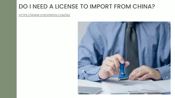 do i need a license to import from china
