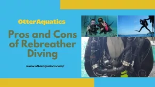 Pros and Cons of Rebreather Diving