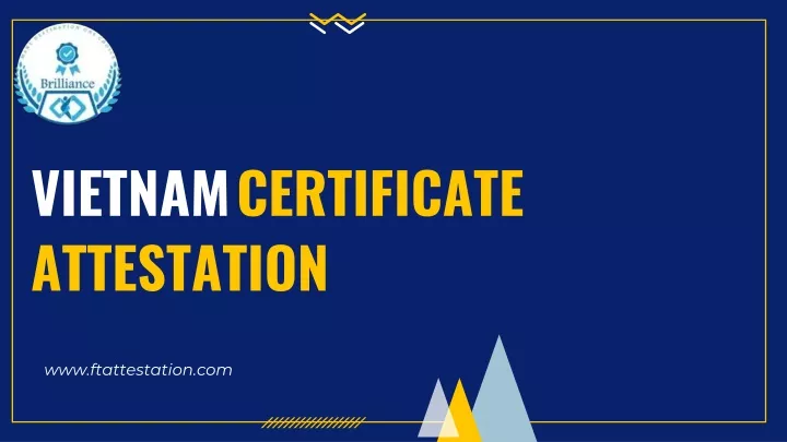 PPT - Requirements And Procedures For Vietnam Certificate Attestation ...