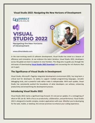 Visual Studio 2022: Navigating the New Horizons of Development