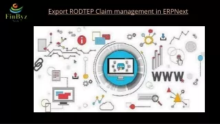 Enhancing RODTEP Claim Processing Efficiency Through ERPNext Upgrades