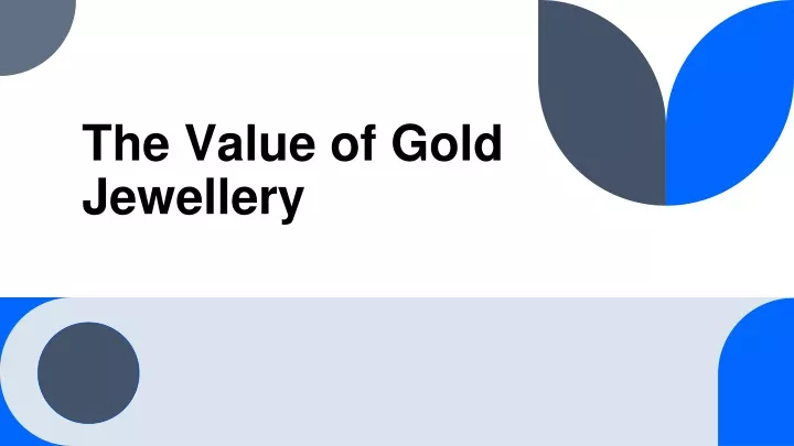 the value of gold jewellery